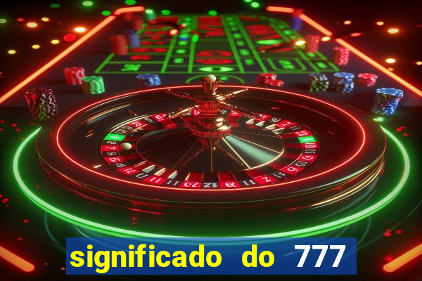 significado do 777 no crime